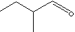 2-METHYL BUTYRALDEHYDE